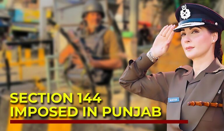 Section 144 Imposed in Punjab after free imran khan campaign accountment